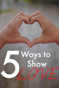  Follow these 5 ways to show love to the people you care about.  Sometimes we forget that the small things in life matter the most. 